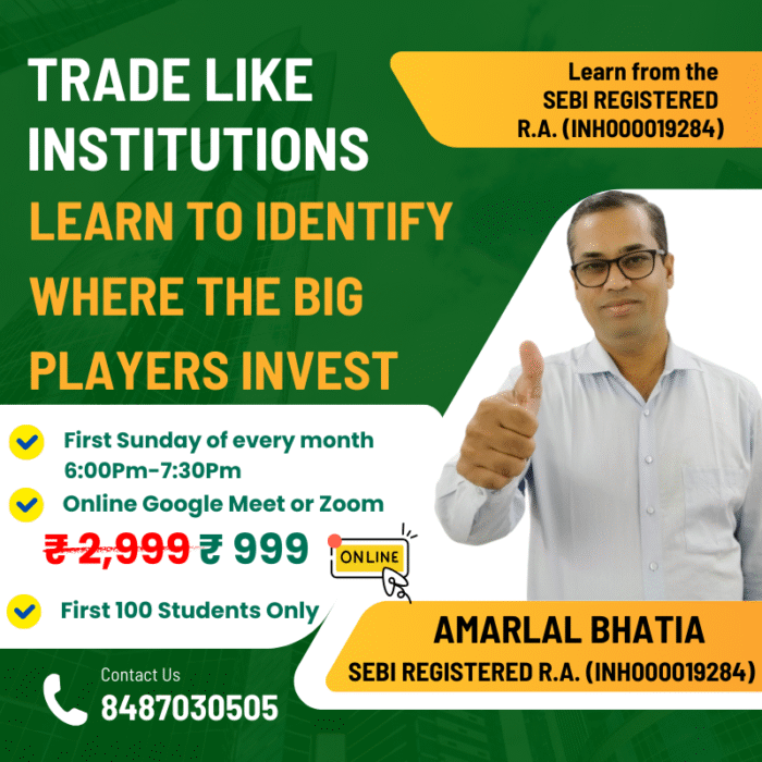 Trade Like Institutions (Exclusive Intraday Strategy) - BY Amarlal Bhatia SEBI Registered Research Analyst (INH000019284) Online Webinar - Image 1